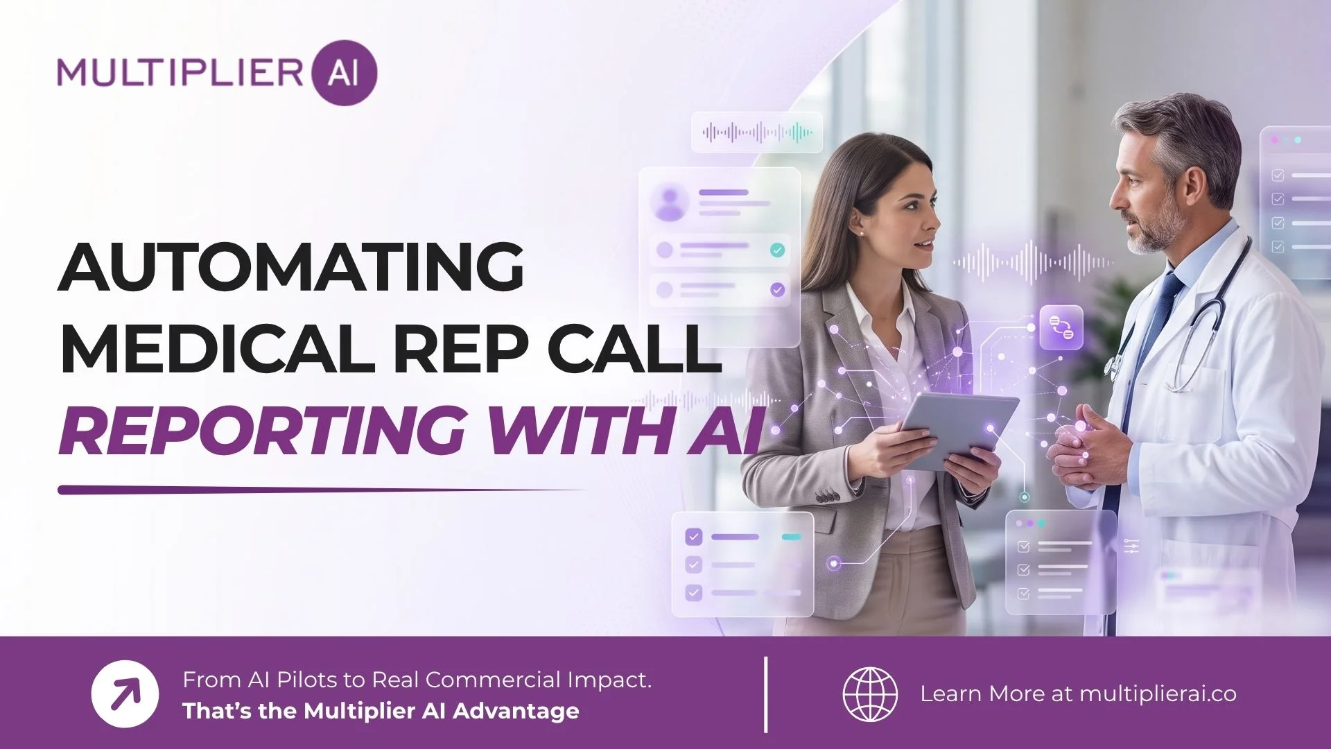Automating Medical Rep Call Reporting with AI