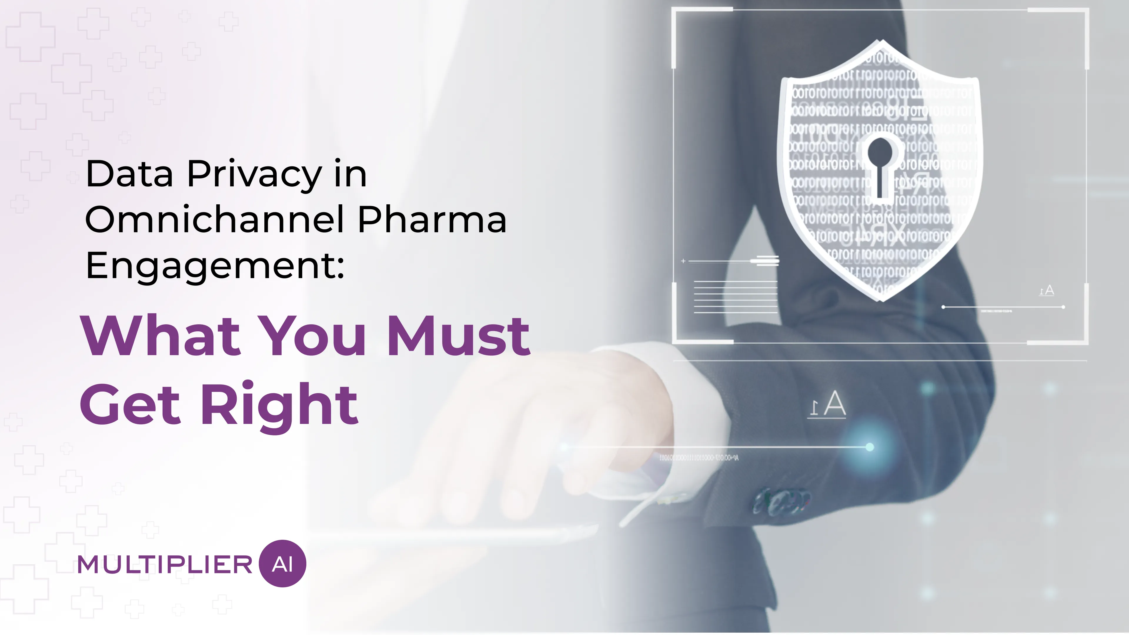 Data Privacy in Omnichannel Pharma Engagement: What You Must Get Right