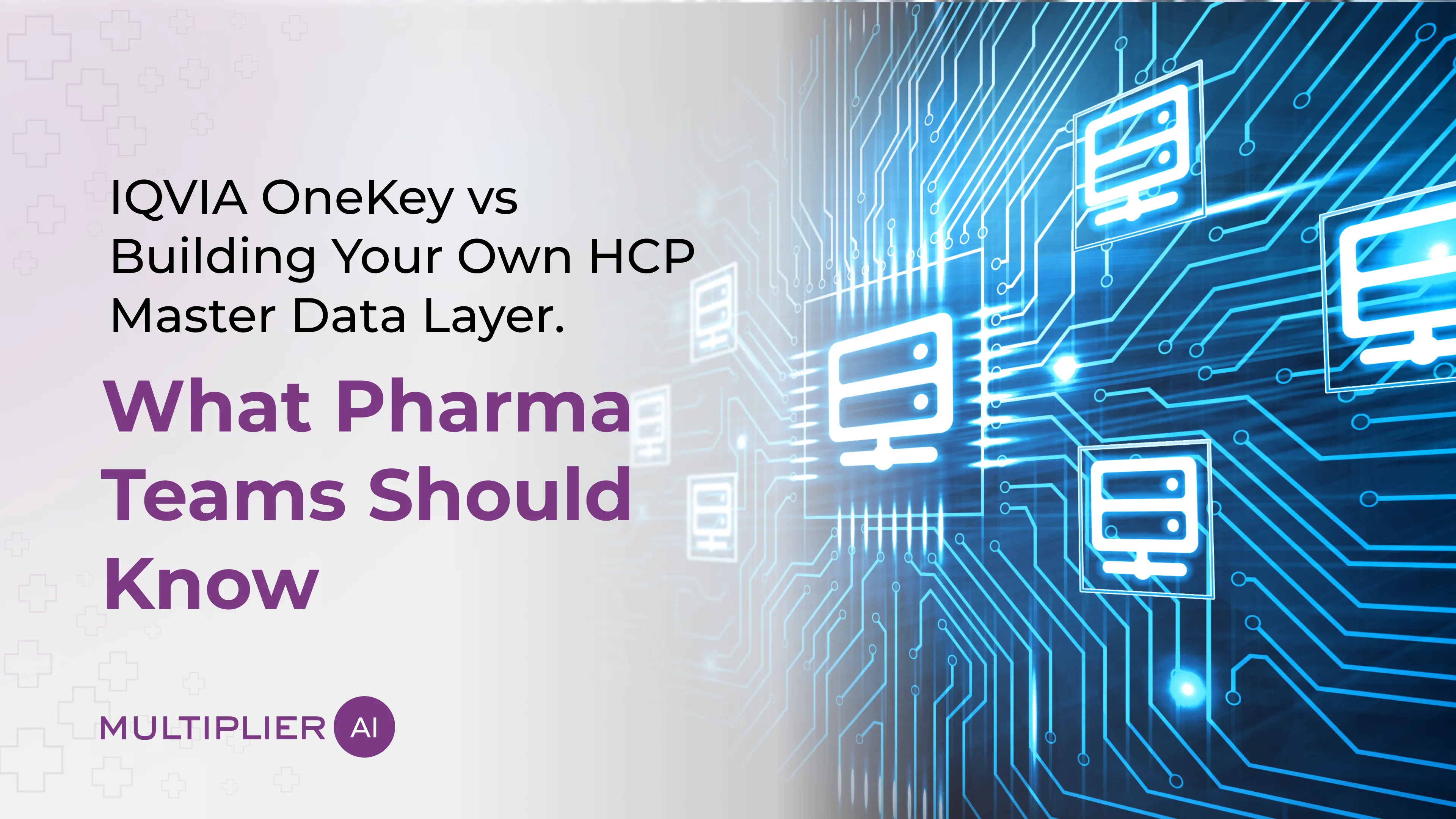 IQVIA OneKey vs Building Your Own HCP Master Data Platform: What Pharma Teams Should Choose in 2026