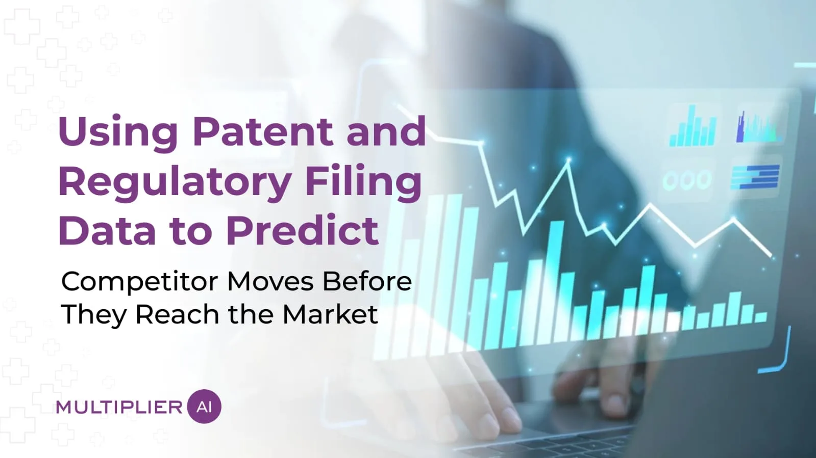 Using Patent and Regulatory Filing Data to Predict Competitor Moves Before They Reach the Market