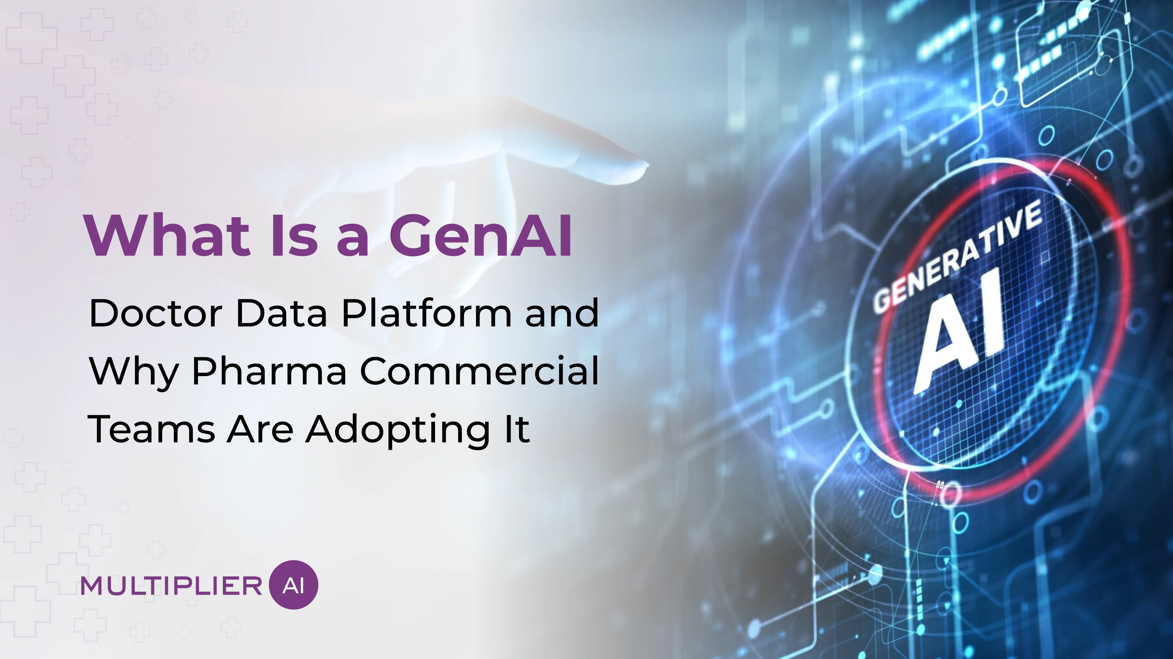 What Is a GenAI Doctor Data Platform and Why Pharma Commercial Teams Are Adopting It